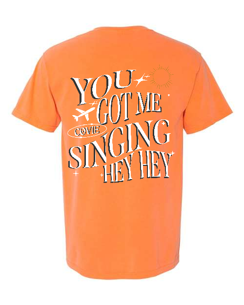 'You Got Me Singing' Tee