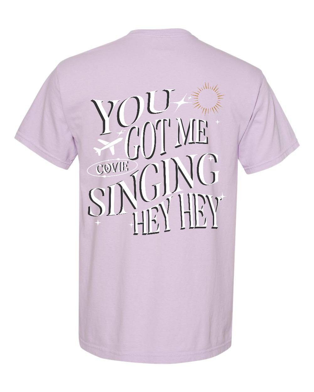 'You Got Me Singing' Tee